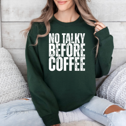 No Talky Before Coffee Sweater