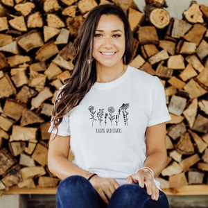 Raising Wildflowers T-shirt