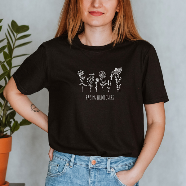 Raising Wildflowers T-shirt