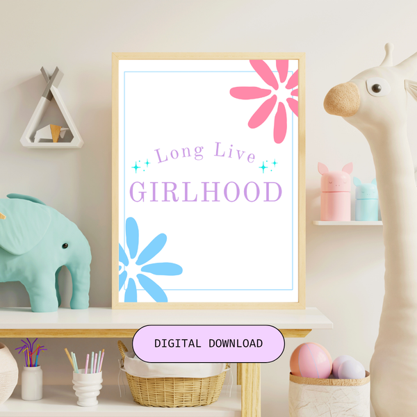 💕 Long Live Girlhood & Sisters Digital Print Set