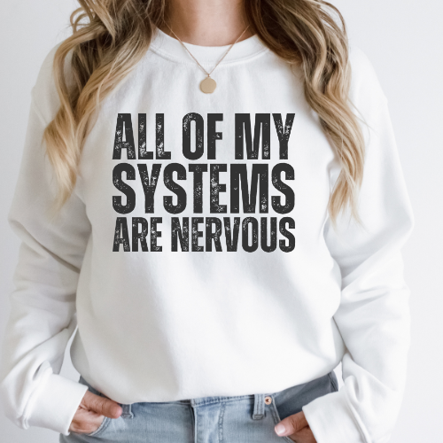 All My Systems are Nervous Sweater