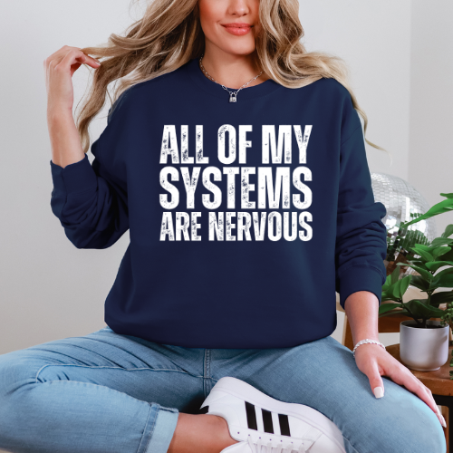 All My Systems are Nervous Sweater