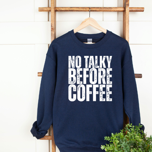 No Talky Before Coffee Sweater