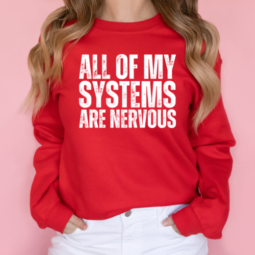 All My Systems are Nervous Sweater