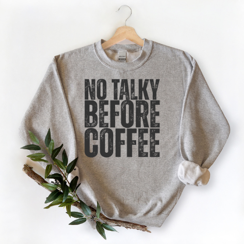 No Talky Before Coffee Sweater