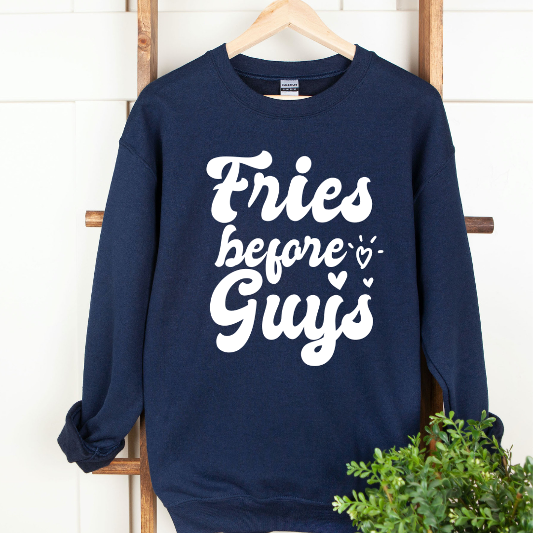 Fries Before Guys Crew Neck Sweater