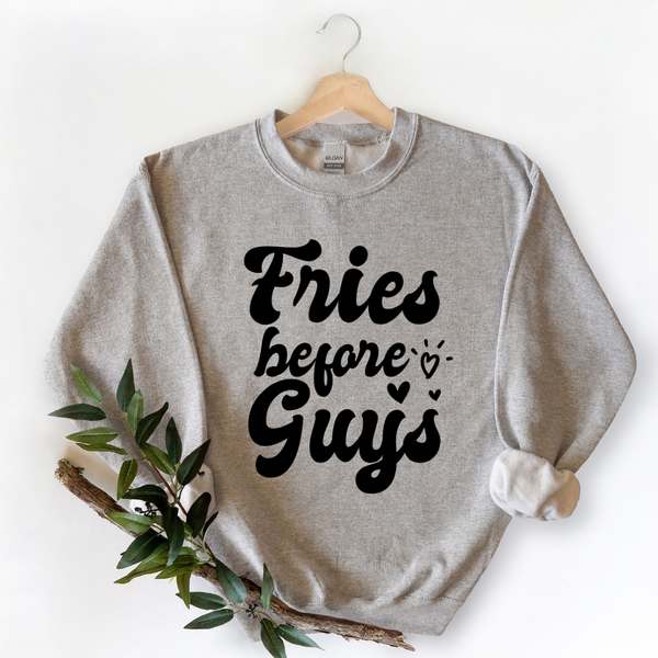 Fries Before Guys Crew Neck Sweater