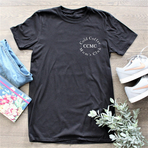 Cold Coffee Mom's Club T-Shirt