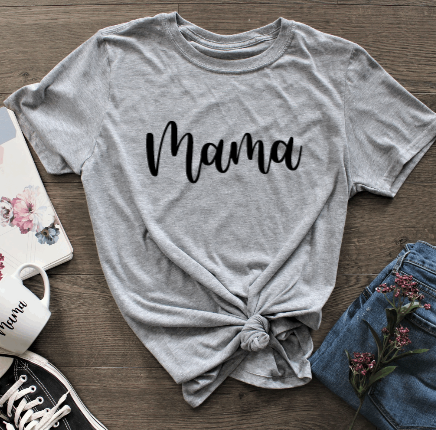 Mama T-Shirt