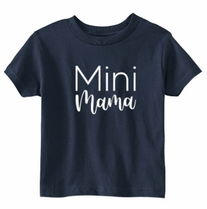 Toddler + Youth Mini Mama Tee